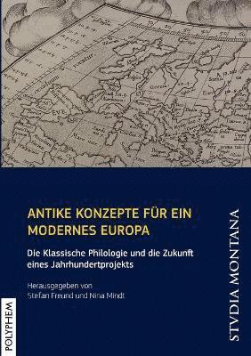 bokomslag Antike Konzepte für ein modernes Europa