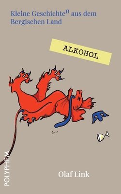 Olaf Link - Alkohol, Häftad