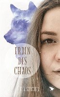 bokomslag Erbin des Chaos