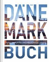 Cornelia Hammelmann, Kunth Verlag - Dänemark. Das Buch, Inbunden