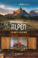 bokomslag KUNTH Unterwegs in den Alpen