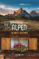 KUNTH Unterwegs in den Alpen 1