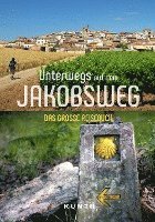 bokomslag KUNTH Unterwegs auf dem Jakobsweg