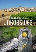 Susanne Lipps, Anke Benstem, Iris Schaper - KUNTH Unterwegs auf dem Jakobsweg, Häftad