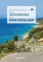 bokomslag KUNTH Mit dem Wohnmobil durch Griechenland