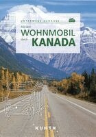Cornelia Hammelmann, Andrea Lammert, Iris Ottinger, Dörte Saße, Ulfert Schönfeld - KUNTH Mit dem Wohnmobil durch Kanada, Häftad