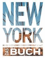 Karen Dengler, Robert Fischer, Thomas Jeier, Iris Ottinger - KUNTH New York. Das Buch, Inbunden