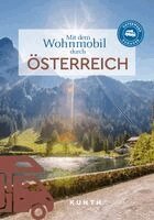 Susanne Lipps, Sibylle von Kapff, Andrea Lammert, Heiner Newe, Stephanie Fischer, Peter Schmitz, Stephan Fennel, Sneana imicic, Thomas Krämer - KUNTH Mit dem Wohnmobil durch Österreich, Häftad