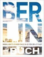 bokomslag KUNTH Berlin. Das Buch