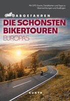 Sneana imicic, Stephan Fennel - KUNTH Abgefahren - Die schönsten Bikertouren in Europa, Häftad