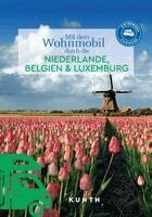 Jutta M. Ingala, Katinka Holupirek - KUNTH Mit dem Wohnmobil durch die Niederlande, Belgien & Luxemburg, Häftad