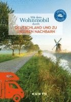 bokomslag KUNTH Mit dem Wohnmobil durch Deutschland und zu unseren Nachbarn