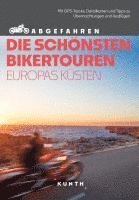 bokomslag KUNTH Abgefahren, Die schönsten Bikertouren Europas Küsten