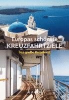 bokomslag KUNTH Europas schönste Kreuzfahrtziele
