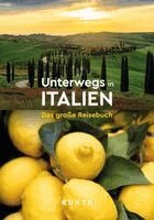 Daniela Schetar, Robert Fischer, Christa Pöppelmann, Andrea Lammert - KUNTH Unterwegs in Italien, Häftad