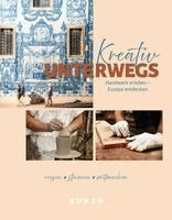 Kunth Verlag - KUNTH Kreativ unterwegs, Inbunden