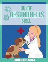 bokomslag Hunde Gesundheits Bibel