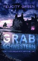 Grabschwestern 1