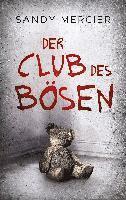 bokomslag Der Club des Bösen