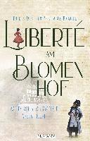 bokomslag Liberté am Blomenhof
