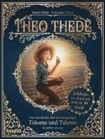 bokomslag Theo Thede - Eine Geschichte über die einzigartigen Träume und Talente in jedem von uns