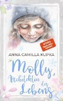 Molly, Architektin des Lebens 1