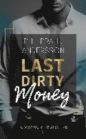 bokomslag Last Dirty Money