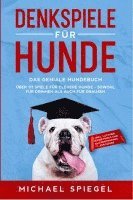 bokomslag Denkspiele für Hunde