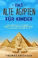 Das alte Ägypten für Kinder 1