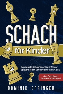 bokomslag Schach fr Kinder