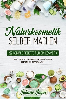 bokomslag Naturkosmetik selber machen