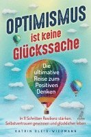 Optimismus ist keine Glückssache 1