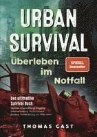 bokomslag Urban Survival - Überleben im Notfall