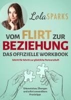 bokomslag Vom Flirt zur Beziehung - Das offizielle Workbook