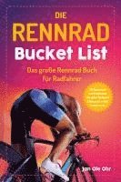bokomslag Die Rennrad Bucket List