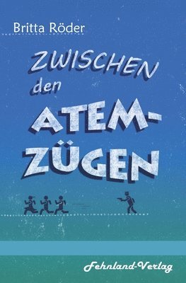 bokomslag Zwischen den Atemzügen