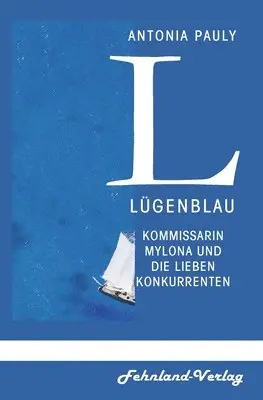 Antonia Pauly - Lügenblau, Häftad. Tillgänglighet: Lägg i varukorg