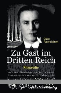 bokomslag Zu Gast im Dritten Reich 1936. Rhapsodie