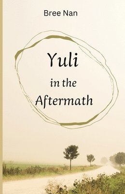 Yuli in the Aftermath 1