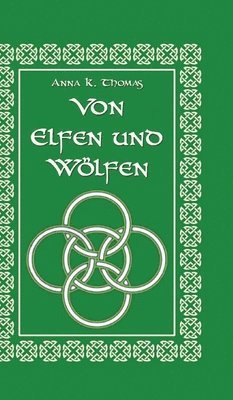 Von Elfen und Wölfen 1