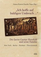 bokomslag 'Ich hoffe auf baldigen Umbruch ...' Der Jurist Gustav Herzfeld und seine Familie