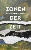 Michaela Maria Müller - Zonen der Zeit, Häftad