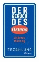Der Geruch des Ostens