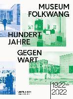 100 Jahre Gegenwart 1