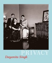 bokomslag Dayanita Singh: Privacy