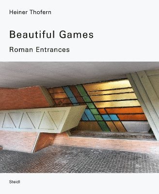 bokomslag Heiner Thofern: Beautiful Games