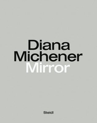 bokomslag Diana Michener: Mirror