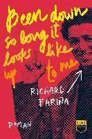 Richard Fariña - Been down so long it looks like up to me, Häftad