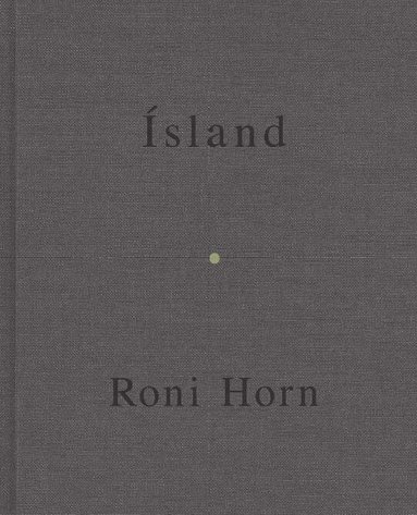 Roni Horn - Roni Horn: Mother, Wonder, Häftad