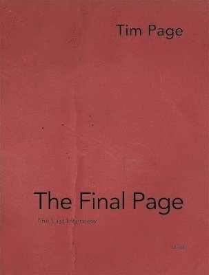 Tim Page: The Final Page 1